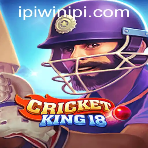 Master the Game with CricketKing18 and Explore Seamless Access with IPIWIN PH Login